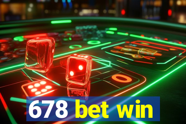 678 bet win